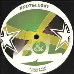 Hush & Puff / Pest Bud - Carefull Remix / Bang Bang Refix