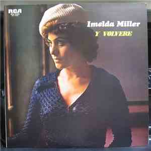 Imelda Miller - Y Volvere