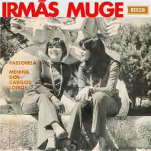 Irmãs Muge - Pastorela / Menina Dos Cabelos Loiros
