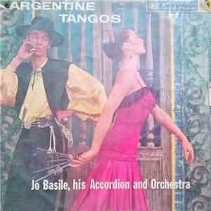 Jo Basile, His Accordion And Orchestra - Argentine Tangos