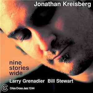 Jonathan Kreisberg - Nine Stories Wide