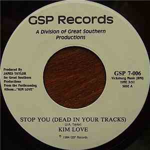 Kim Love - Stop You (Dead In Your Tracks)