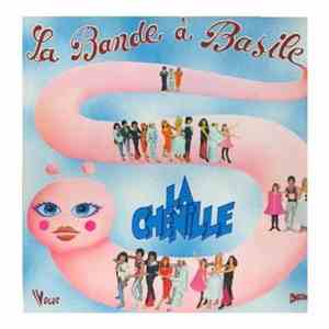 La Bande A Basile - La Chenille