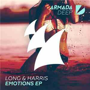 Long & Harris - Emotions EP