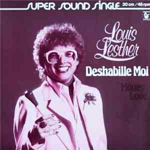 Louis Lesther - Deshabille Moi