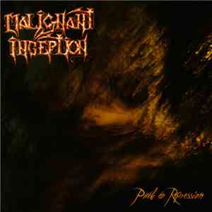 Malignant Inception - Path To Repression