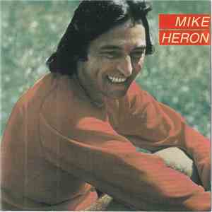 Mike Heron  - Mike Heron