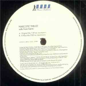 Narcotic Thrust - Safe From Harm
