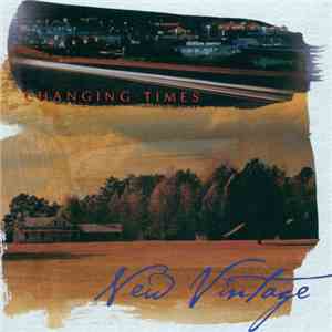 New Vintage - Changing Times