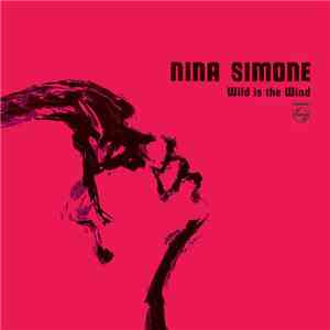 Nina Simone - Wild Is The Wind