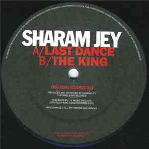 Sharam Jey - Last Dance / The King