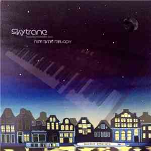 Skytrane - Nite Time Melody