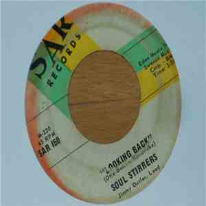 Soul Stirrers - Looking Back / Oh Mary Don't You Weep