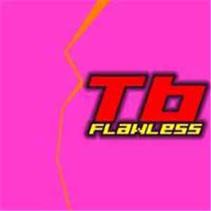 TB - Flawless