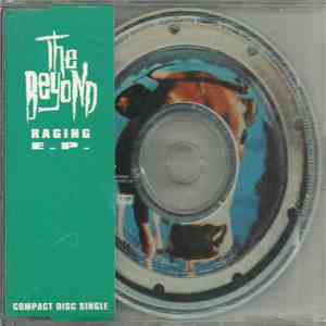 The Beyond - Raging E.P.