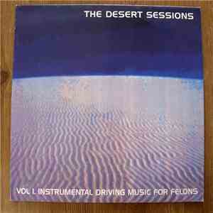 The Desert Sessions - Volume I.Volume II