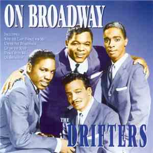 The Drifters - On Broadway