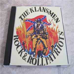 The Klansmen - Rock & Roll Patriots