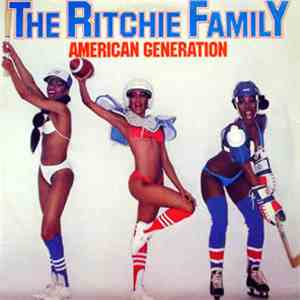 The Ritchie Family - American Generation