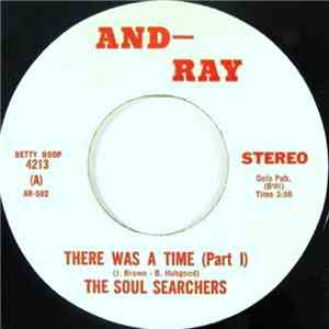 The Soul Searchers - There Was A Time