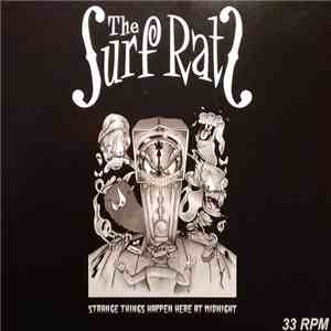 The Surf Rats - Strange Things Happen Here At Midnight