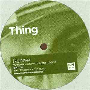 Thing  - Renew / Outer Lands
