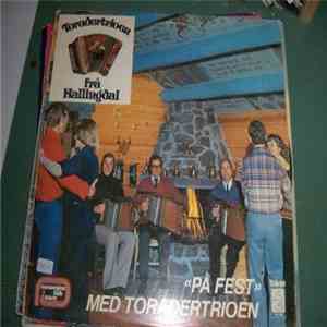 Toradertrioen - "På Fest" Med Toradertrioen