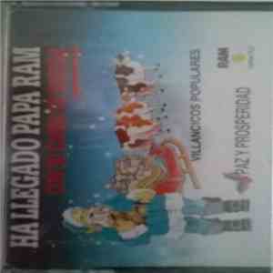 Unknown Artist - Ha Llegado Papa Ram Con Su Carga De Energia (Villancicos Populares)
