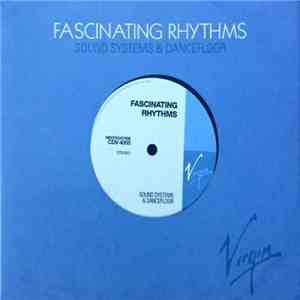 Various - Fascinating Rhythms - Sound Systems & Dancefloor