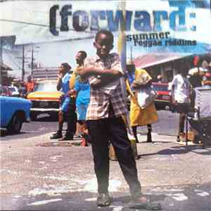 Various - Forward: Summer Reggae Riddims