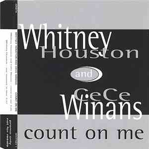 Whitney Houston And CeCe Winans - Count On Me