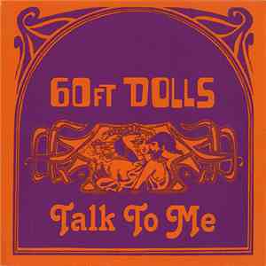 60ft Dolls - Talk To Me