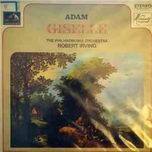 Adam, The Philharmonia Orchestra, Robert Irving  - Giselle