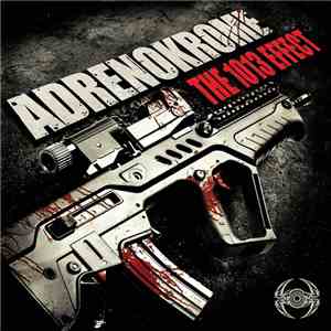 Adrenokrome - The 1013 Effect