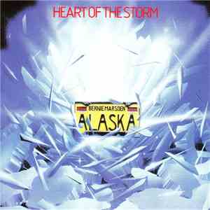 Alaska  - Heart Of The Storm