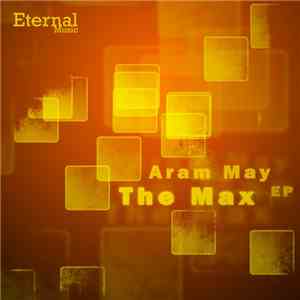 Aram May - The Max EP