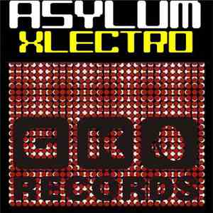 Asylum  - Xlectro EP