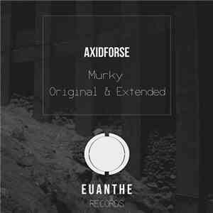 Axidforse - Murky