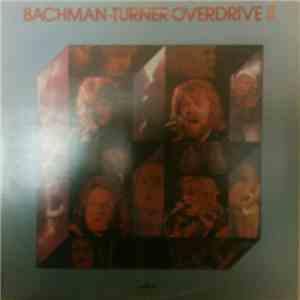 Bachman-Turner Overdrive - Bachman-Turner Overdrive II
