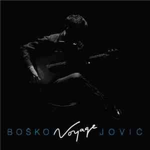 Boško Jović - Voyage