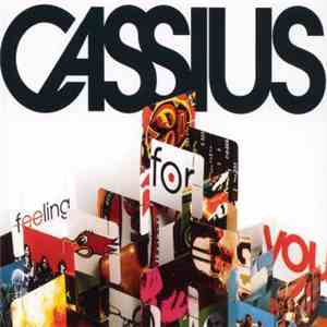 Cassius - Feeling For You