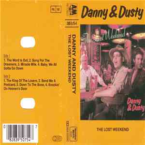 Danny & Dusty - The Lost Weekend