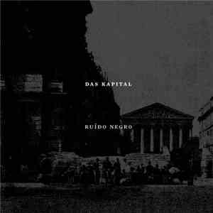Das Kapital  - Ruído Negro