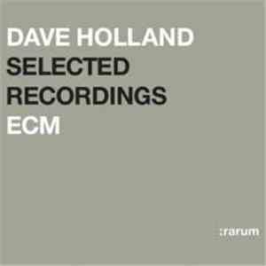 Dave Holland - Selected Recordings
