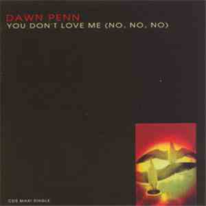 Dawn Penn - You Don't Love Me (No, No, No)