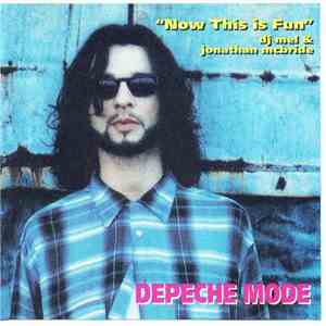 Depeche Mode - Remixes 24th - Now This Is Fun