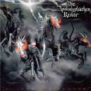 Die Apokalyptischen Reiter - All You Need Is Love