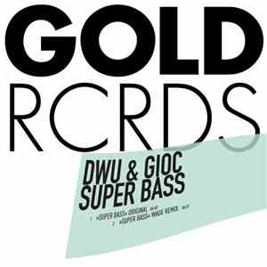 DWU, GIOC - Super Bass