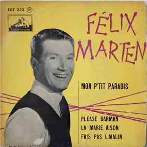Félix Marten - Mon P'tit Paradis