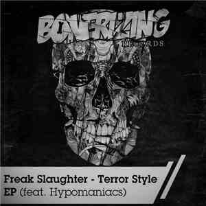 Freak Slaughter - Terror Style EP